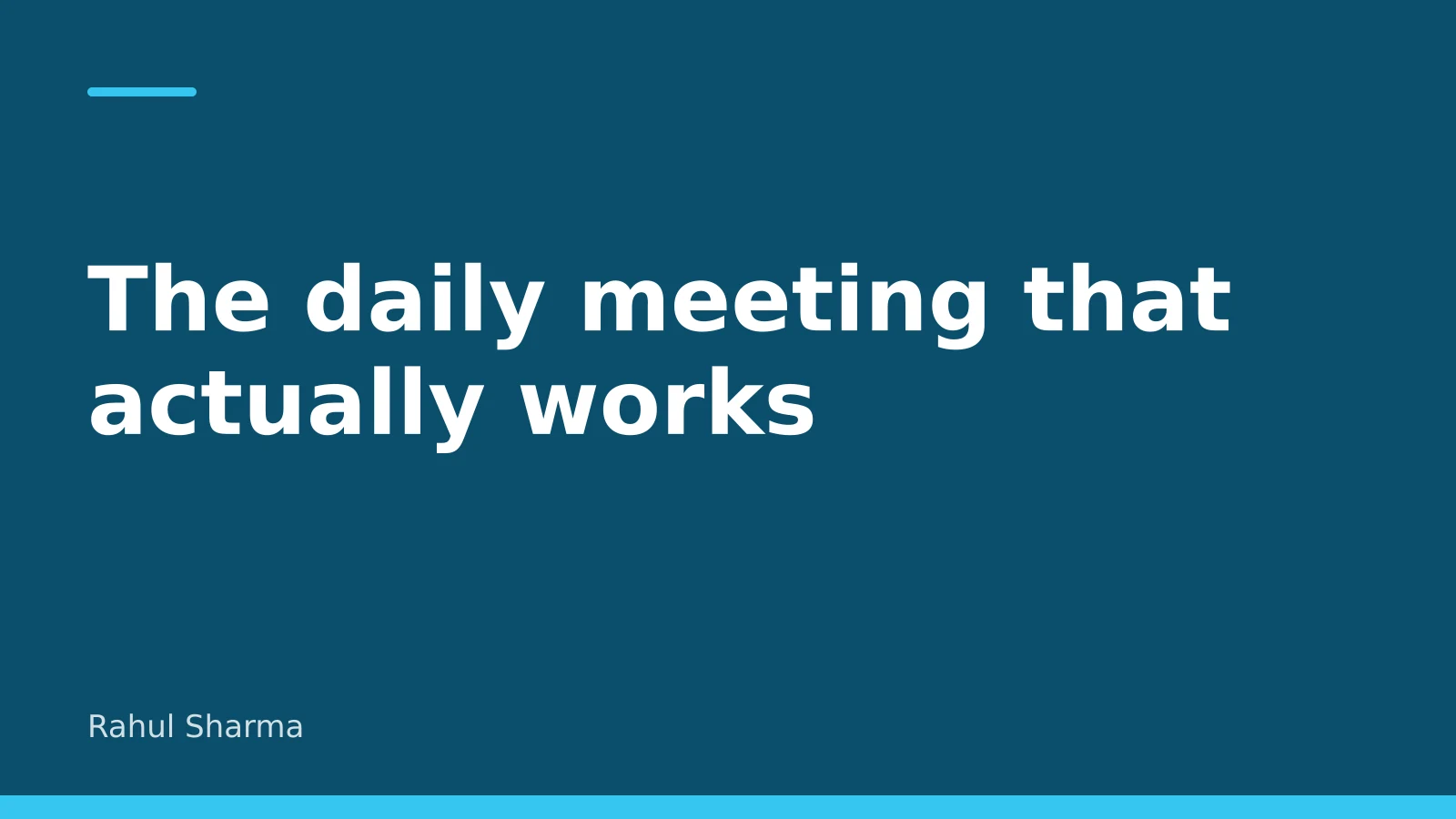 Cover image for “The daily meeting that actually works”